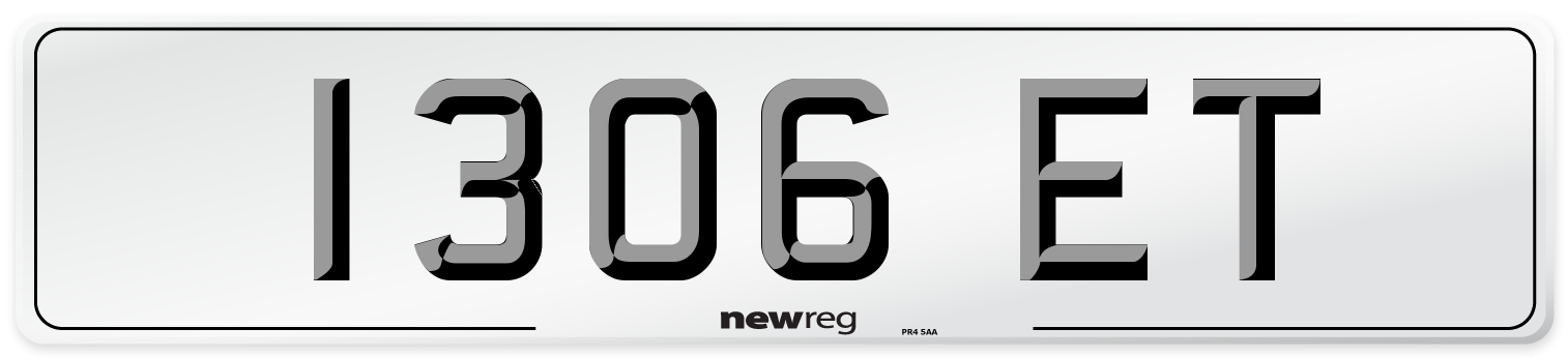 1306 ET Number Plate from New Reg